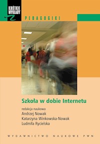 Szkoła w dobie Internetu z płytą CD -  - książka