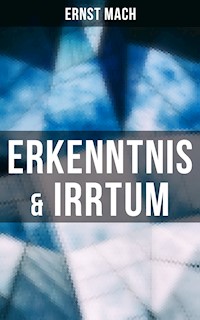 Erkenntnis & Irrtum - Ernst Mach - ebook