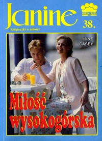 Janine (38). Miłość wysokogórska - June Casey - ebook