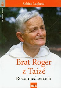 Brat Roger z Taize - Laplane Sabine - książka