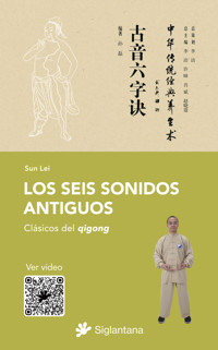 Los seis sonidos antiguos - Sun - ebook