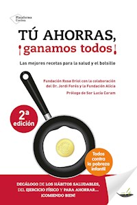 Tú ahorras, ¡ganamos todos! - Jordi Forés - ebook