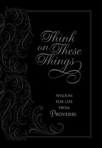Think on These Things - Ray Comfort - ebook