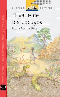 El valle de los cocuyos [Plan Lector Juvenil] - Gloria Cecilia Díaz - ebook
