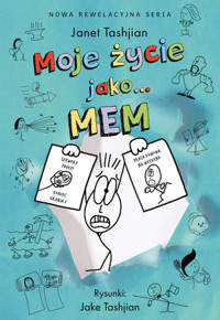 Moje życie jako… mem - Janet Tashjian - książka
