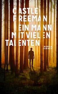 Ein Mann mit vielen Talenten - Castle Freeman - ebook