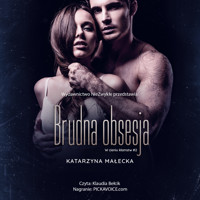 Brudna obsesja - Katarzyna Małecka - ebook + audiobook