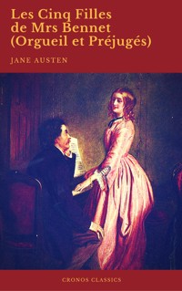 Les Cinq Filles de Mrs Bennet (Orgueil et Préjugés) (Cronos Classics) - Jane Austen  - ebook