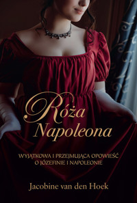 Róża Napoleona - van den Hoek Jacobine - książka