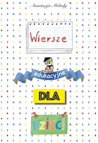 Wiersze edukacyjne dla dzieci - Melody Anastazja - książka