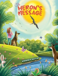 The Heron's Message - Barbara Neiman - ebook