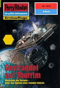 Perry Rhodan 1910: Gestrandet auf Thorrim - Arndt Ellmer - ebook