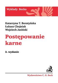 Postępowanie karne - Boratyńska Katarzyna T., Chojniak Łukasz, Jasiński Wojciech - książka
