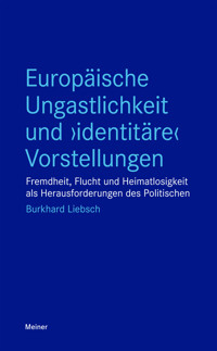 Europäische Ungastlichkeit und "identitäre" Vorstellungen - Burkhard Liebsch - ebook