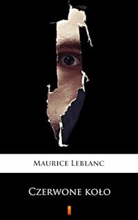 Czerwone koło - Leblanc Maurice - ebook