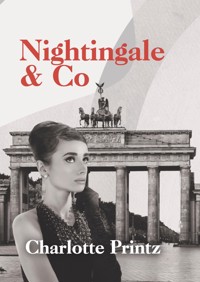 Nightingale & Co - Charlotte Printz - ebook