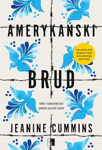 Amerykański Brud - Jeanine Cummins - ebook