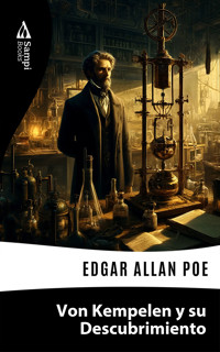 Von Kempelen y su Descubrimiento - Edgar Allan Poe - ebook