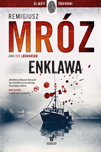 Enklawa. Cykl Vestmanna. Tom 1 - Ove Logmansbo (Remigiusz Mróz) - książka