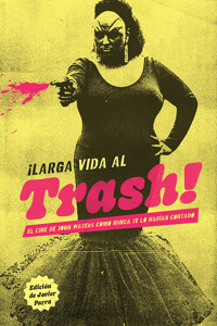 ¡Larga vida al trash! - Valeria Vegas - ebook