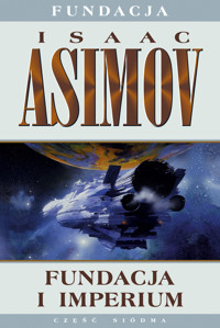 Fundacja i Imperium. Cykl Fundacja. Tom 7 - Isaac Asimov - książka