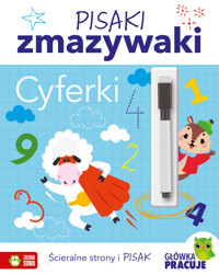 Pisaki zmazywaki. Cyferki - zbiorowa praca - książka