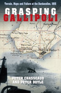 Grasping Gallipoli - Chasseaud Peter - ebook