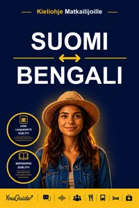The Language Guide for Travelers - Finnish to Bengali - YouGuide - ebook