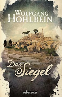 Das Siegel - Wolfgang Hohlbein - ebook