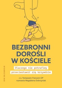 Bezbronni dorośli w Kościele - Franc Tomasz, Dobrzyniak Magdalena - książka