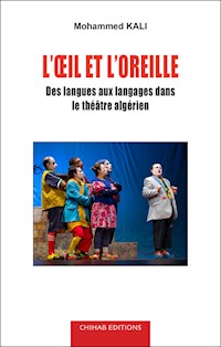 L'œil et l'oreille - Mohammed Kali - ebook