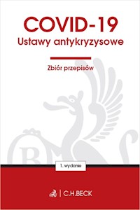 COVID-19 Ustawy antykryzysowe Zbiór przepisów -  - książka