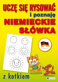Uczę się rysować i poznaję niemieckie słówka z kotkiem -  - książka