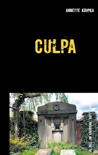 Culpa - Annette Krupka - ebook