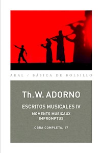 Escritos musicales IV - Theodor W. Adorno - ebook