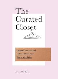 The Curated Closet - Rees Anuschka - książka