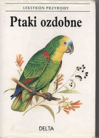 Leksykon przyrody. Ptaki ozdobne - Chvapil Stanislav - ebook
