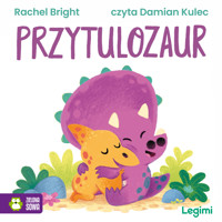Przytulozaur - Bright Rachel - audiobook + książka