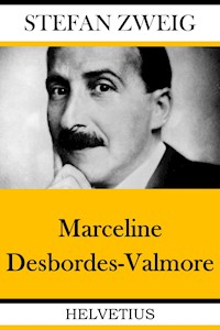 Marceline Desbordes-Valmore - Stefan Zweig - ebook