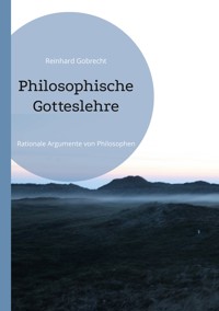 Philosophische Gotteslehre - Reinhard Gobrecht - ebook