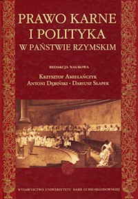 Prawo karne i polityka w państwie rzymskim -  - książka