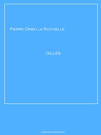 Gilles - Pierre Drieu La Rochelle - ebook