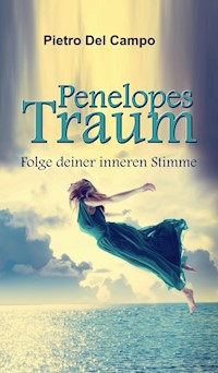 Penelopes Traum - Pietro Del Campo - ebook
