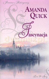 Fascynacja. - Amanda Quick - ebook