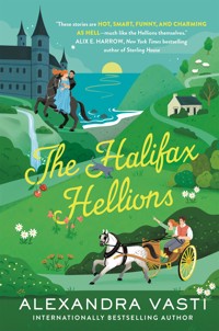 The Halifax Hellions - Alexandra Vasti - ebook