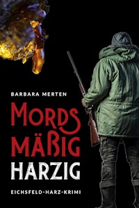 Mordsmäßig harzig - Barbara Merten - ebook