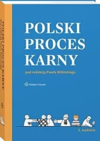Polski proces karny wyd.3/2025 -  - książka