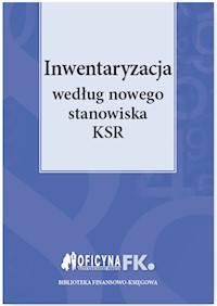 Inwentaryzacja według nowego stanowiska KSR - Bogdan Świąder - książka