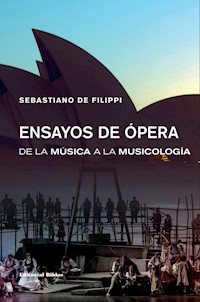Ensayos de ópera - Sebastiano De Filippi - ebook