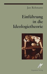 Einführung in die Ideologietheorie - Jan Rehmann - ebook